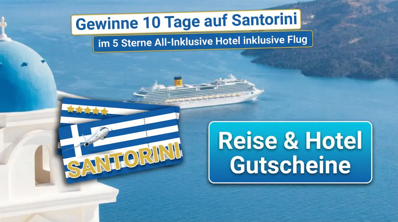 Santorini Urlaub kostenlos – Reisegutschein für Griechenland