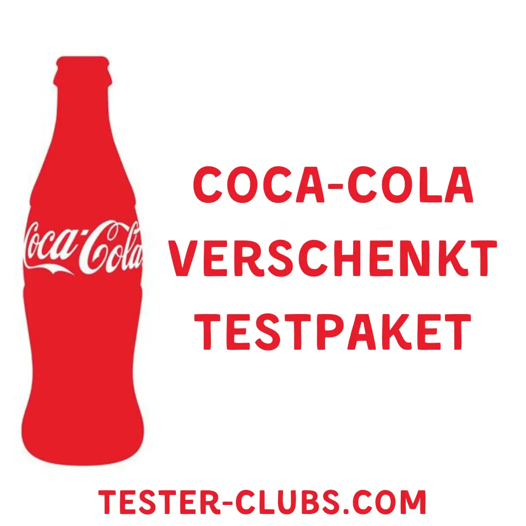 Coca-Cola Promo – Kostenlos als Tester teilnehmen