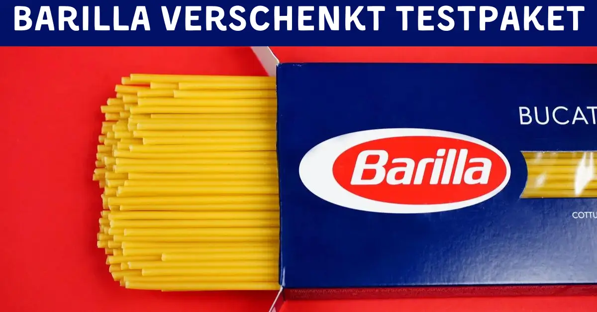 Barilla Pasta und Soßen als Tester kostenlos genießen